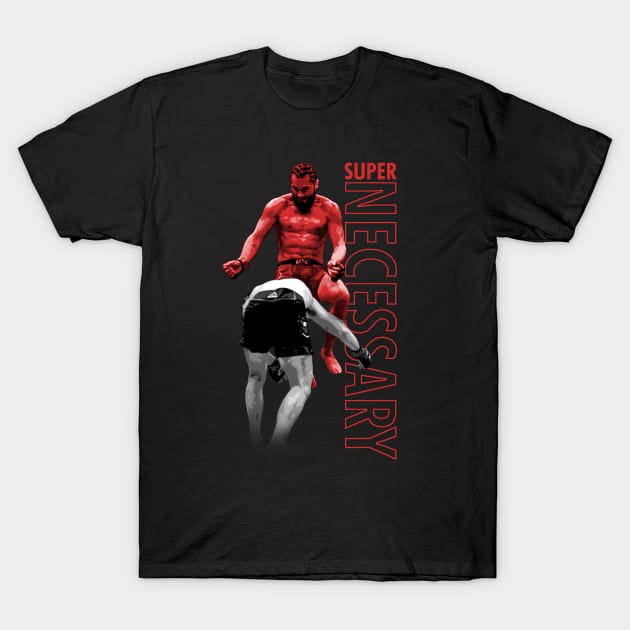 Jorge Masvidal Super Necessary Knee T-Shirt by MMAMerch